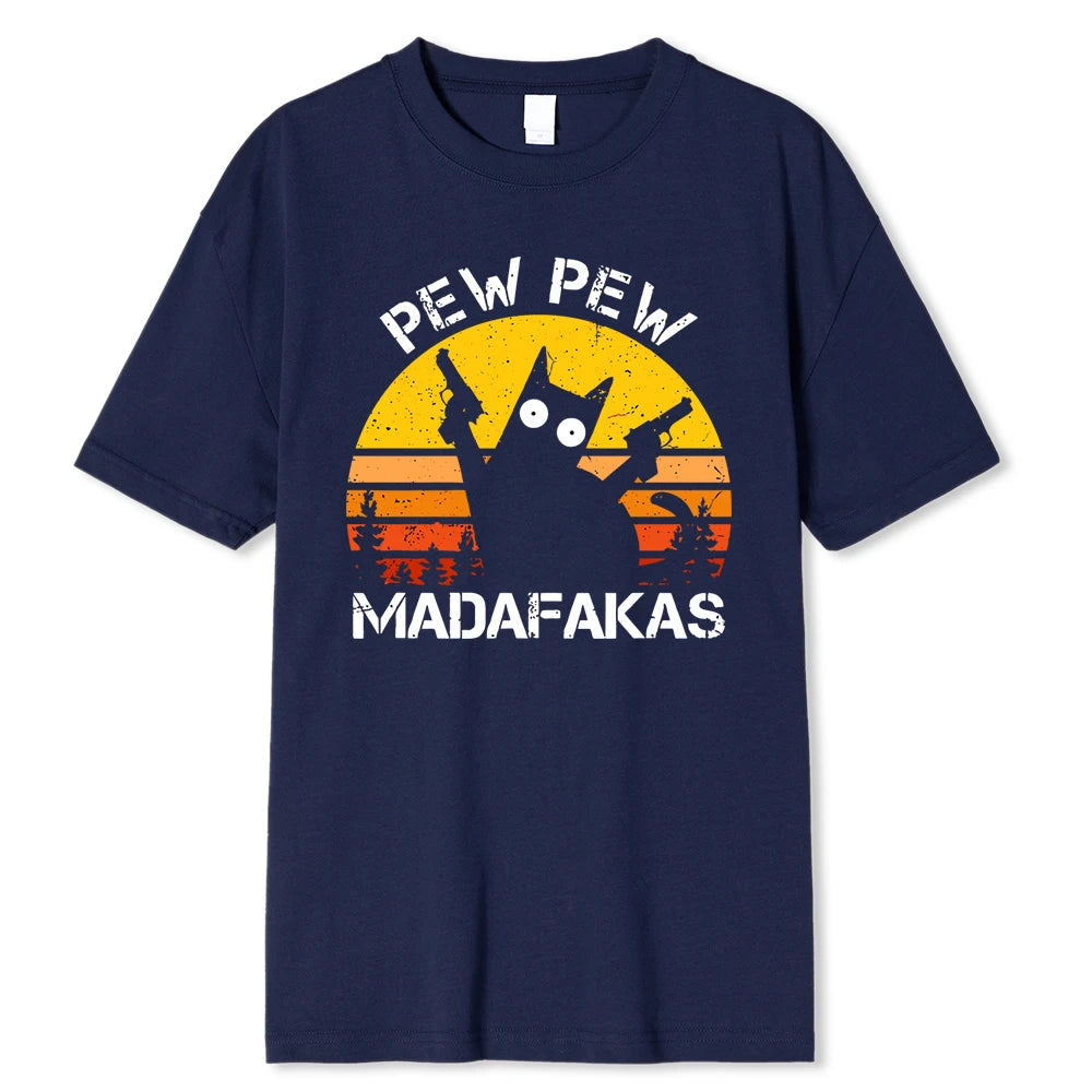 “Pew Pew Madafakas” Cat T-Shirt: A Wildly Funny Cotton Tee