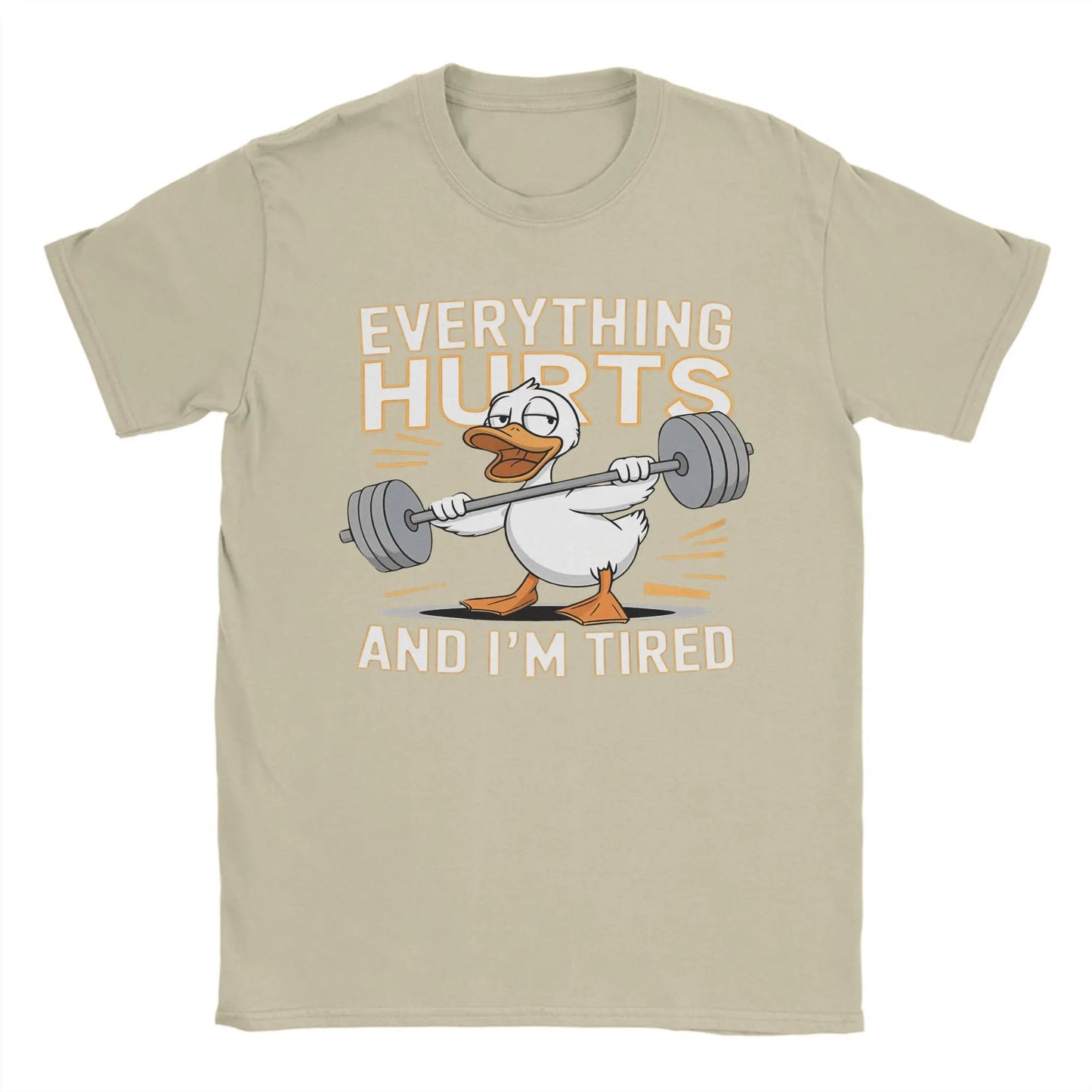 Men’s “Everything Hurts and I’m Tired” Duck Weightlifting T-Shirt: Short Sleeve Funny Gym Top