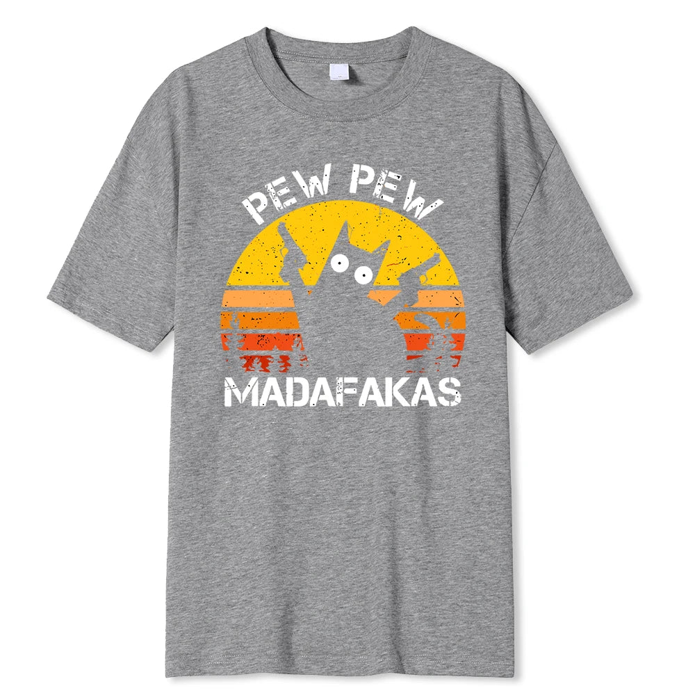 “Pew Pew Madafakas” Cat T-Shirt: A Wildly Funny Cotton Tee