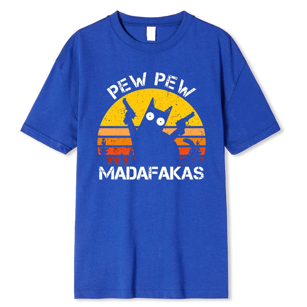 “Pew Pew Madafakas” Cat T-Shirt: A Wildly Funny Cotton Tee