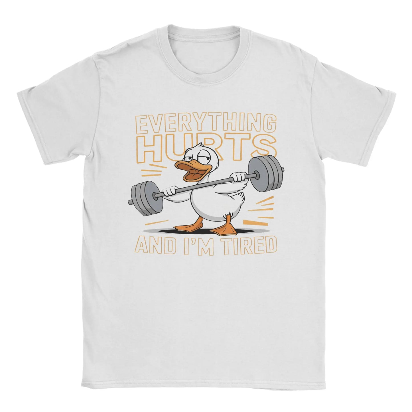 Men’s “Everything Hurts and I’m Tired” Duck Weightlifting T-Shirt: Short Sleeve Funny Gym Top